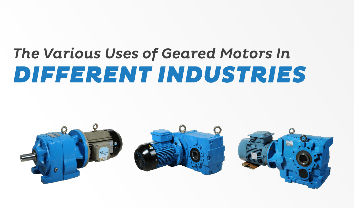 various uses of geared motors